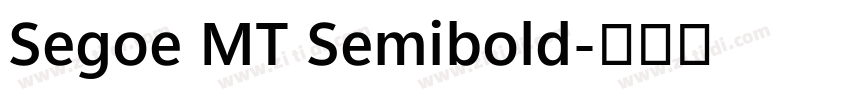 Segoe MT Semibold字体转换
